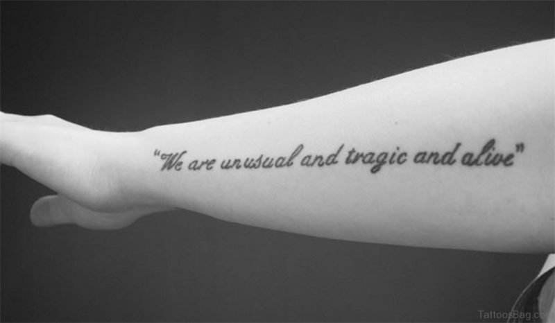 105 Brilliant Wording Tattoos On Arm