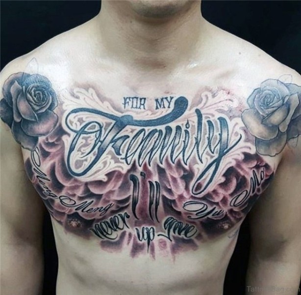 27 Family Wording Tattoos On Chest