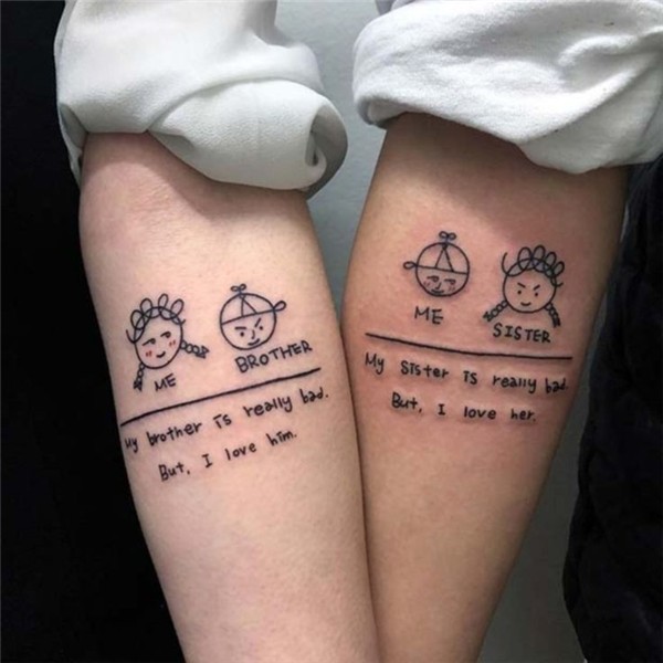 30 Inspiring Meaningful Sister Tattoo Ideas Brother tattoos,