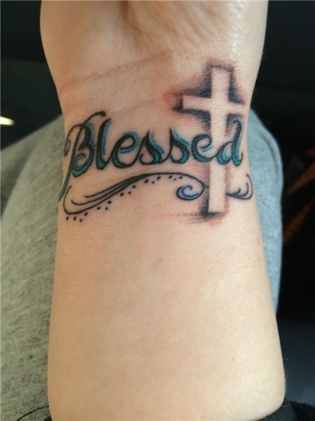 Blessed Tattoo Blessed tattoos, Tattoos, Tattoo designs