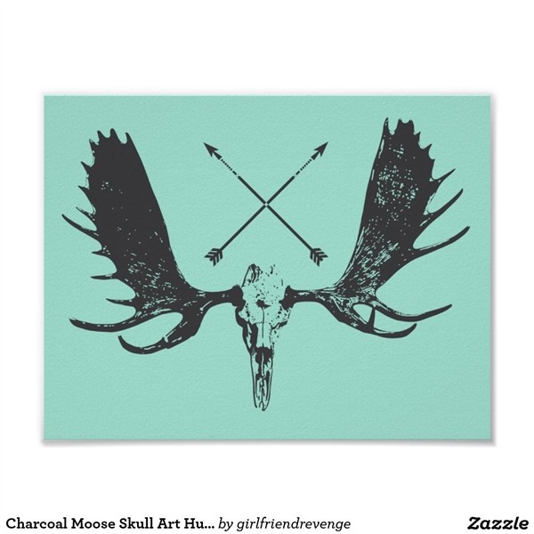 Charcoal Moose Skull Art Hunter / Boho Poster Zazzle.com in