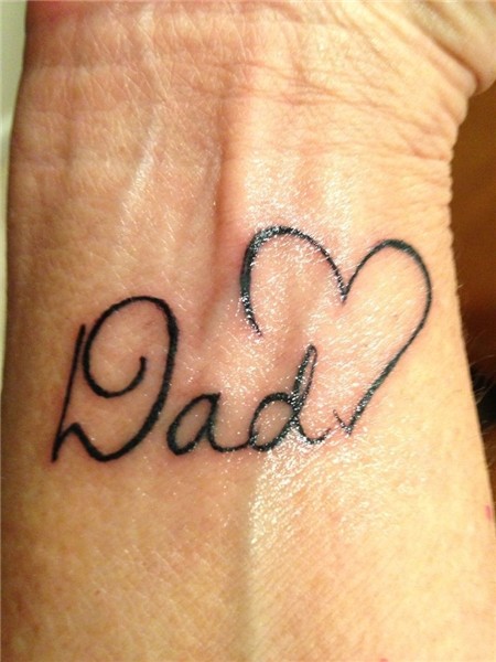 Dad With Small Heart Memorial Tattoo On Wrist Tattoos for da
